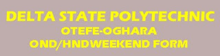 delta state polytechnic ond/hnd weekend form