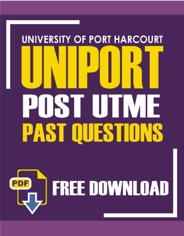 UNIPORT Post UTME Questions and Answers