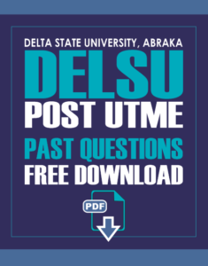 DELSU Post UTME Past Questions PDF Download