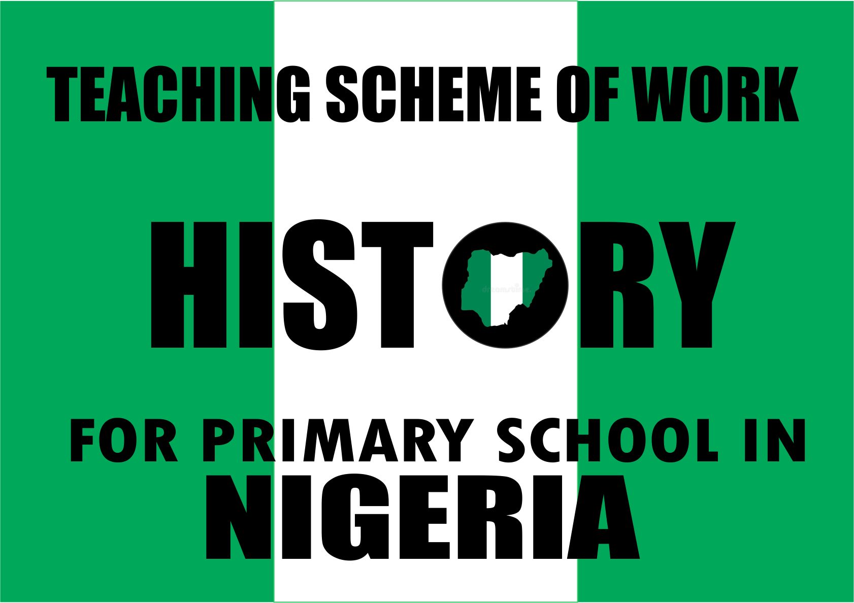 History Scheme Of Work For Primary School In Nigeria PRY 4 5 6 St 