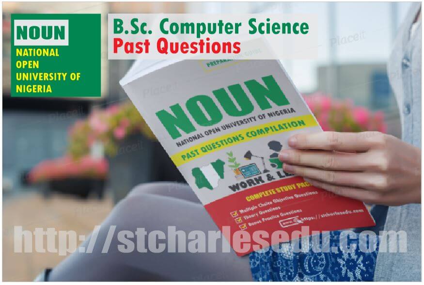 Computer Science NOUN Past Questions Paper Download