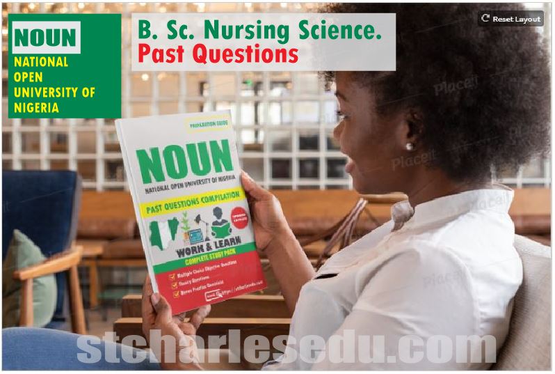 Download Noun Exam Past Questions Paper for Nursing Science in PDF format POP, TMA, National Open University