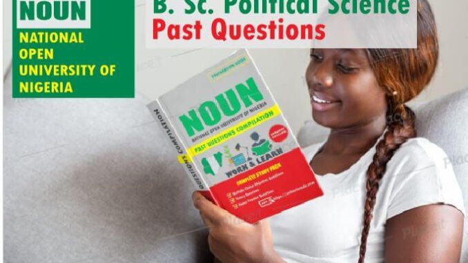 Political Science NOUN Past Questions Paper Download