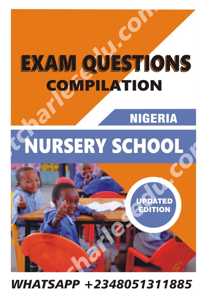 Nursery School Exam Questions Paper in Nigeria