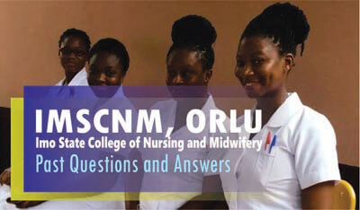 Imo State College of Nursing Past Questions