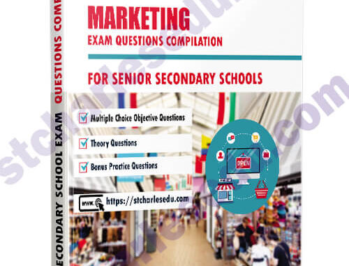 Marketing Exam Questions Paper for SS1, SS2, SS3
